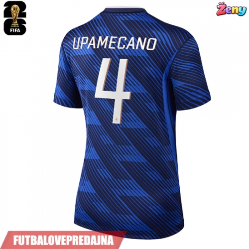 Lacne Ženy Futbalové dres Francúzsko Dayot Upamecano #4 MS 2026 Krátky Rukáv - Domáci